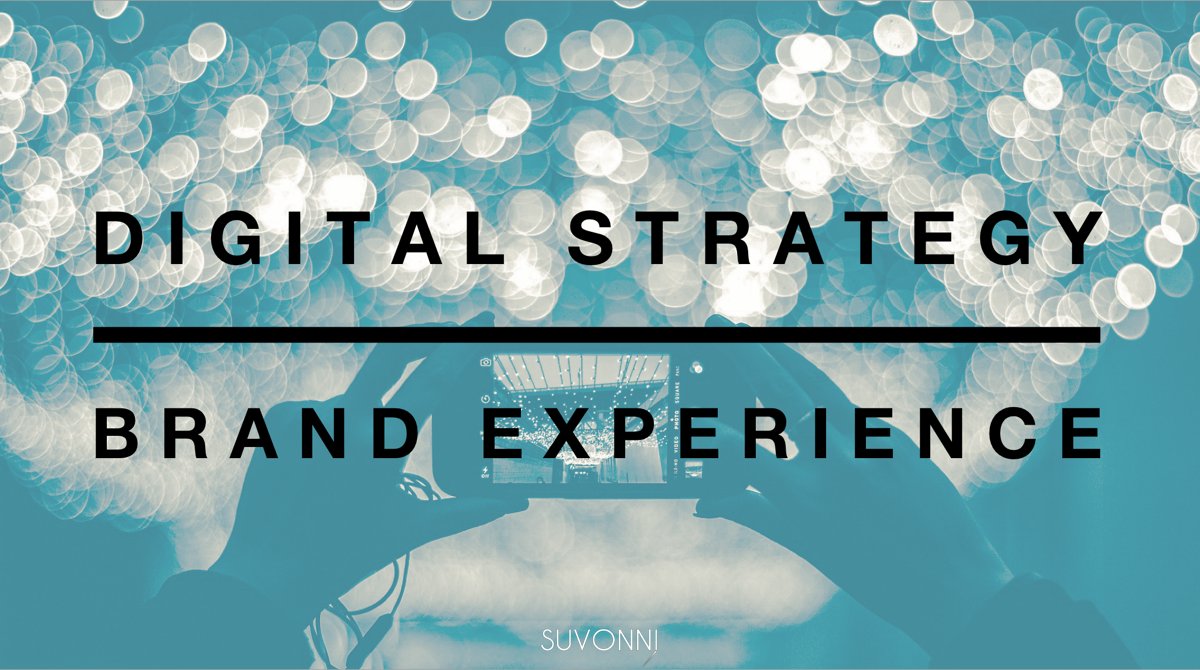 Digital Strategy and the Brand Experience