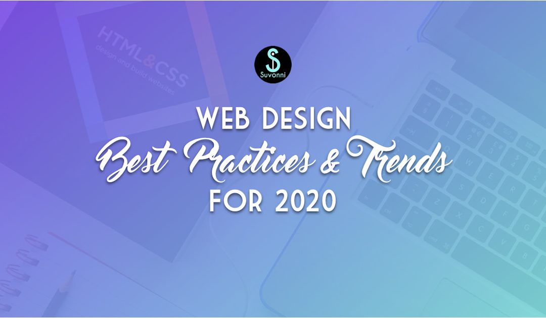 Top 10 Web Design Best Practices and Trends for 2020